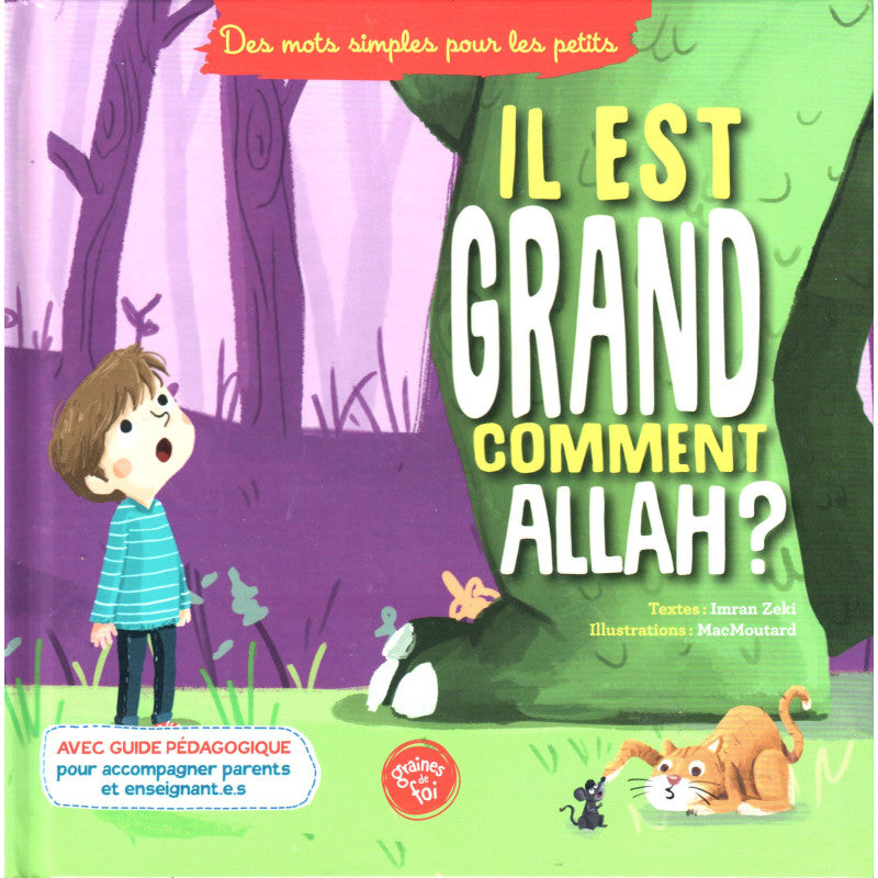 Il Est Grand Comment Allah ?